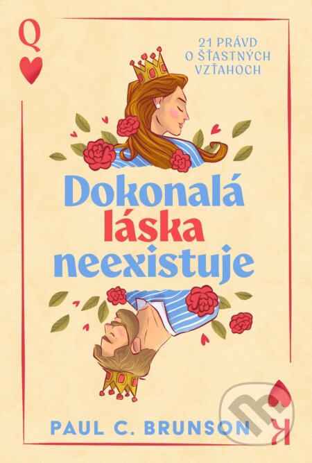 Dokonalá láska neexistuje-Paul C. Brunson