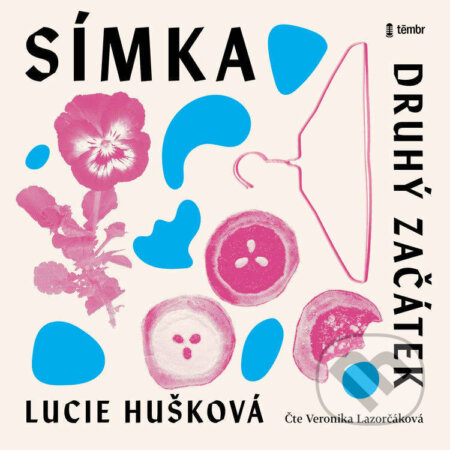 Druhý začátek-Lucie Huškova