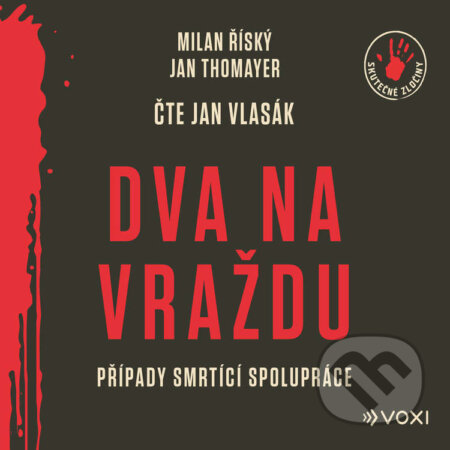 Dva na vraždu-Milan Říský a Jan Thomayer