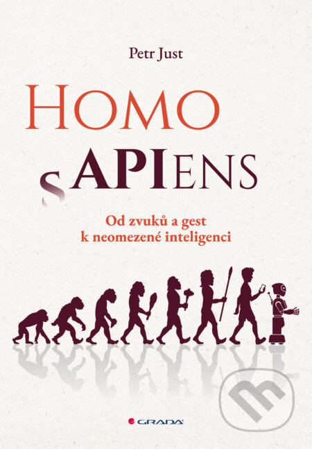 Homo APIens-Petr Just