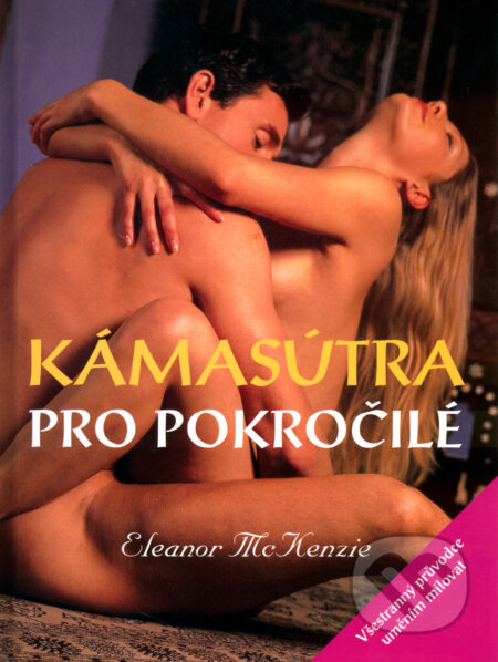 Kámasútra pro pokročilé-Eleanor McKenzie