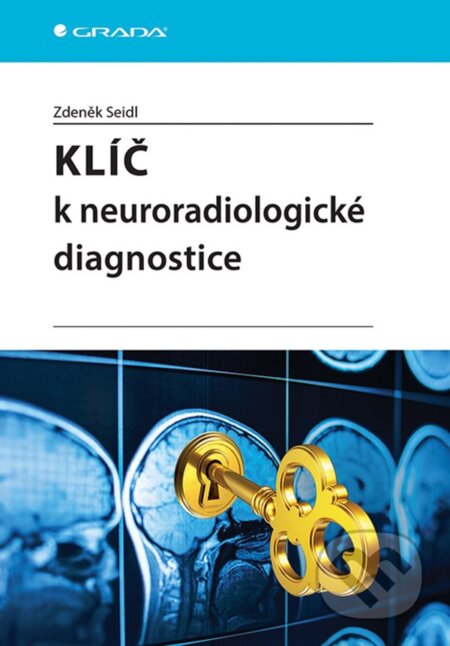 Klíč k neuroradiologické diagnostice-Zdeněk Seidl