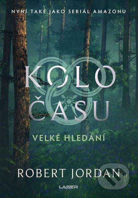 Kolo času: Velké hledání-Robert Jordan