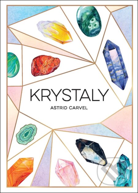 Krystaly-Astrid Carvel