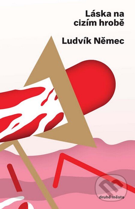 Láska na cizím hrobě-Ludvík Němec