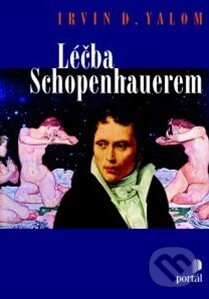 Léčba Schopenhauerem-Irvin D. Yalom