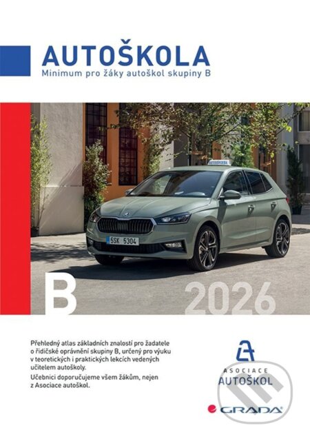 Minimum pro žáky autoškol skupiny B 2026-Václav Minář a autoškol ČR Asociace