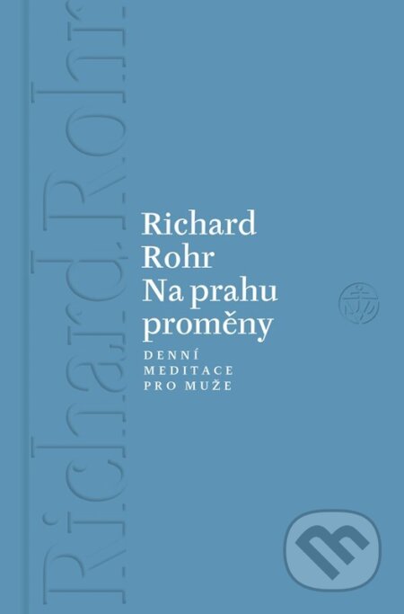 Na prahu proměny-Richard Rohr