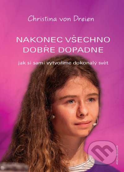 Nakonec všechno dobře dopadne-Christina von Dreien