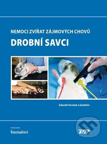 Nemoci zájmových chovů - Drobní savci-Zdeněk Knotek