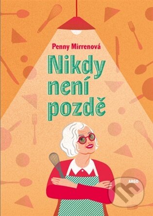 Nikdy není pozdě-Penny Mirren