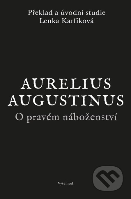 O pravém náboženství-Augustinus Aurelius