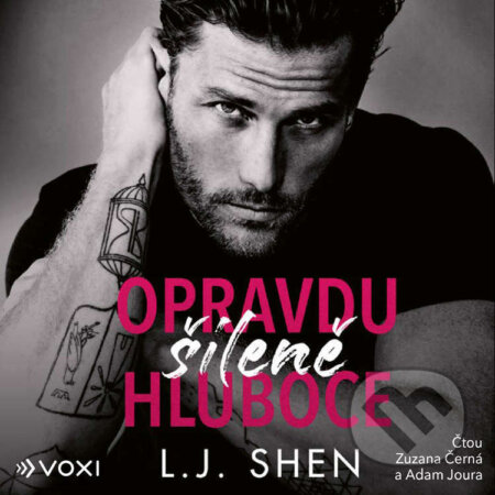 Opravdu šíleně hluboce-L. J. Shen