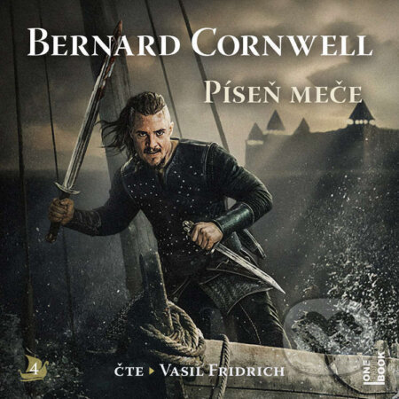 Píseň meče-Bernard Cornwell