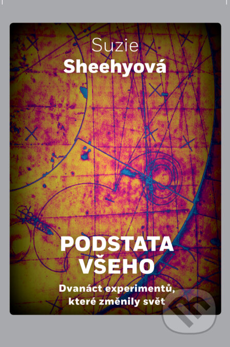 Podstata všeho-Suzie Sheehy