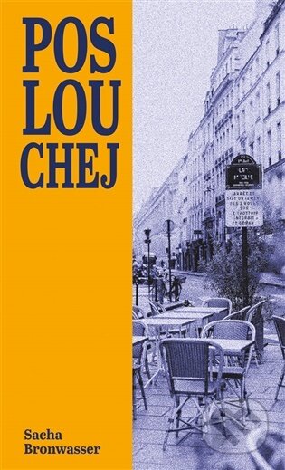 Poslouchej-Sacha Bronwasser