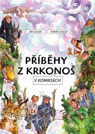 Příběhy z Krkonoš v komiksech-Jiří Louda
