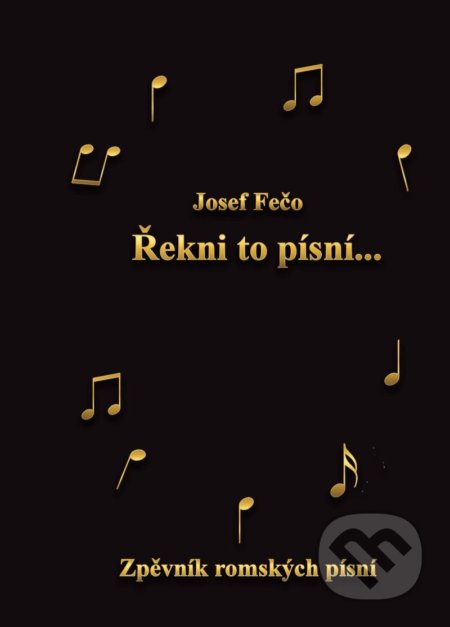 Řekni to písní-Josef Fečo