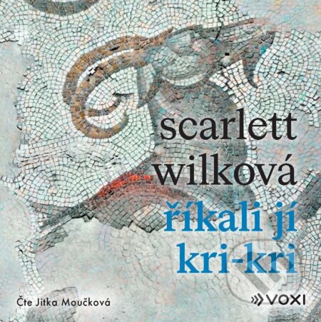 Říkali jí Kri-kri (audiokniha)-Scarlett Wilková