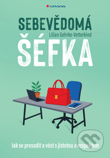 Sebevědomá šéfka-Lilian Gehrke-Vetterkind