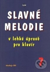 Slavné melodie 7-Autorský kolektiv
