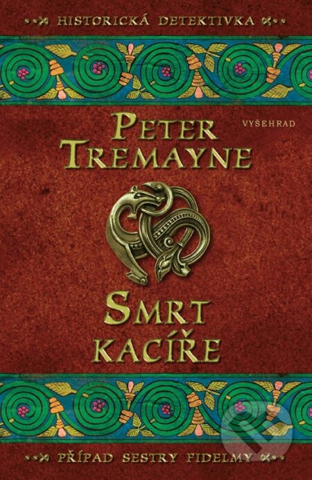 Smrt kacíře-Peter Tremayne