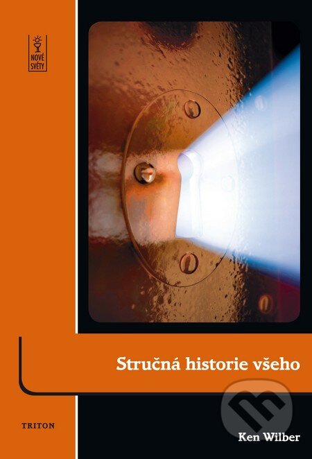 Stručná historie všeho-Ken Wilber
