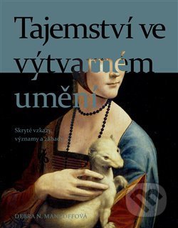 Tajemství ve výtvarném umění-Debra N. Mancoffová