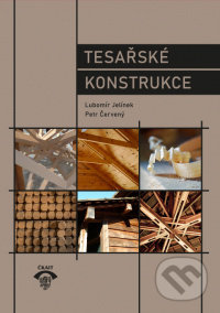 Tesařské konstrukce-Lubomír Jelínek