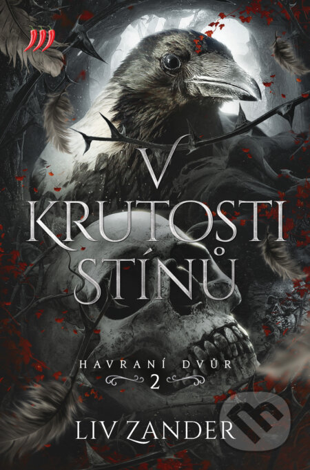 V krutosti stínů – Havraní dvůr 2.-Liv Zander