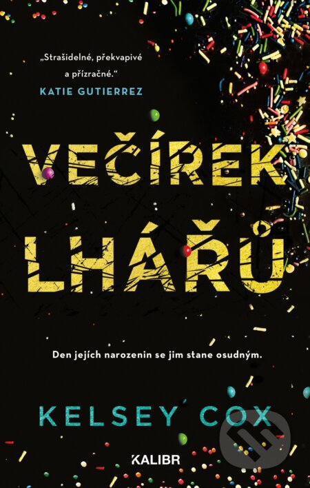 Večírek lhářů-Kelsey Cox