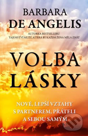 Volba lásky-Barbara DeAngelis