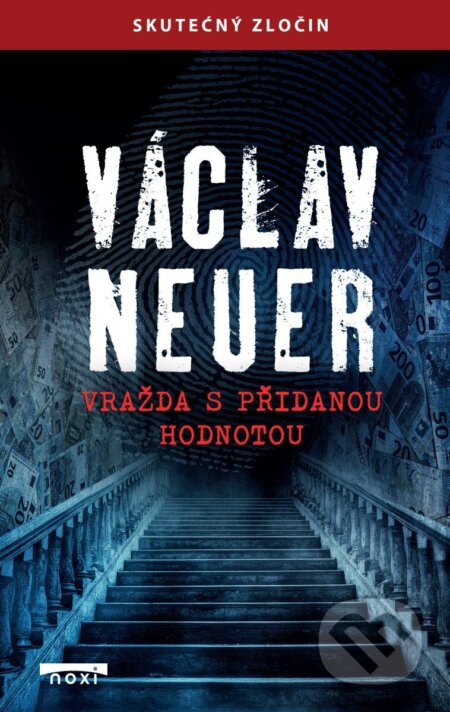 Vražda s přidanou hodnotou-Václav Neuer
