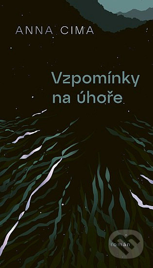 Vzpomínky na úhoře-Anna Cima