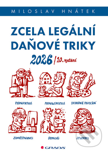 Zcela legální daňové triky 2026-Miloslav Hnátek