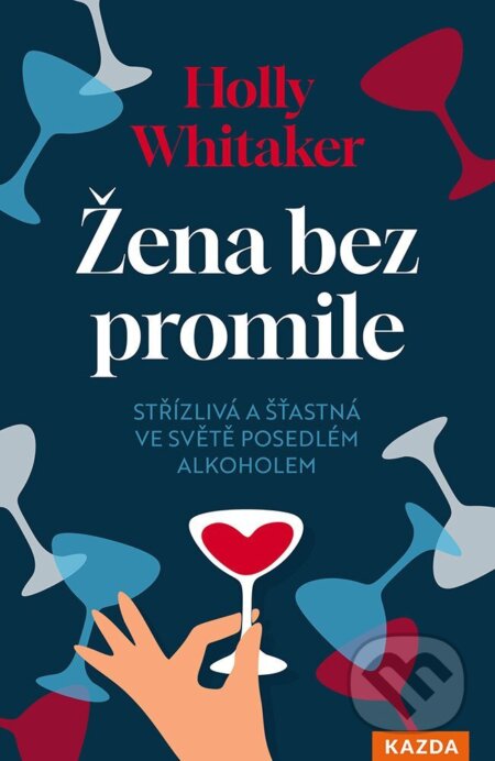 Žena bez promile-Holly Whitaker