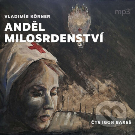 Anděl milosrdenství-Vladimír Körner