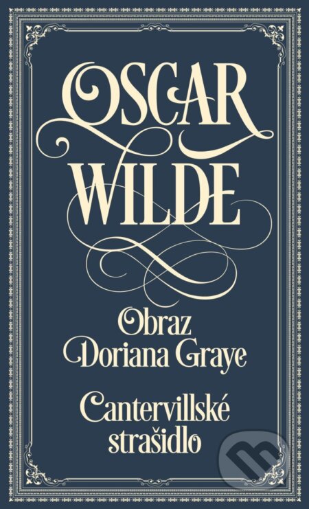Cantervillské strašidlo / Obraz Doriana Graye-Oscar Wilde