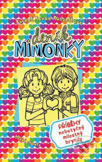 Deník mimoňky 12: Příběhy nebetyčný milostný bryndy-Rachel Renée Russell