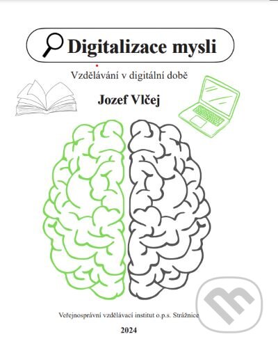 Digitalizace mysli-Jozef Vlčej