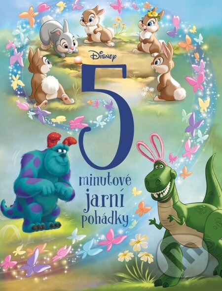 Disney: 5minutové jarní pohádky-Autorský kolektiv