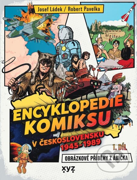 Encyklopedie komiksu v Československu 1945 - 1989-Josef Ládek a Robert Pavelka