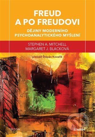 Freud a po Freudovi-Margaret J. Black a Stephen A. Mitchell