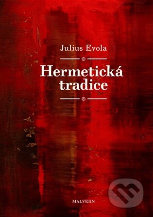 Hermetická tradice-Julius Evola