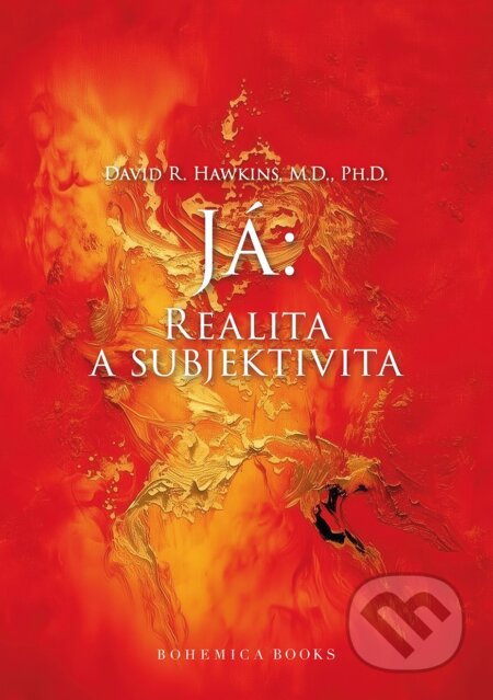 Já: Realita a subjektivita-David R. Hawkins