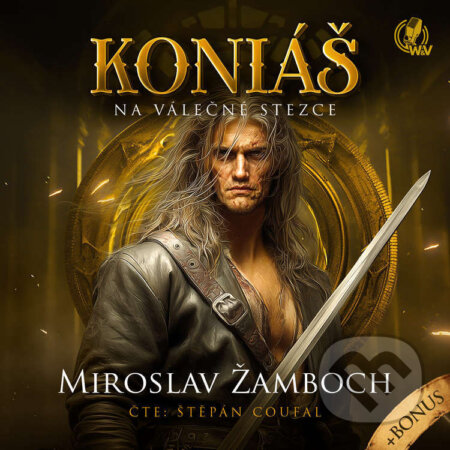 KONIÁŠ –  Na válečné stezce-Miroslav Žamboch