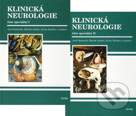 Klinická neurologie - část speciální I + II-Josef Bednařík