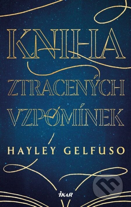 Kniha ztracených vzpomínek-Hayley Gelfuso