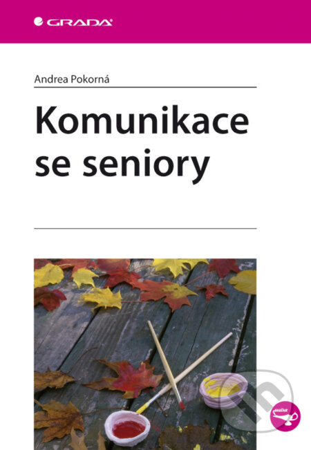 Komunikace se seniory-Andrea Pokorná