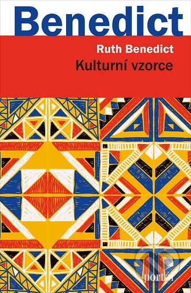 Kulturní vzorce-Ruth Benedict